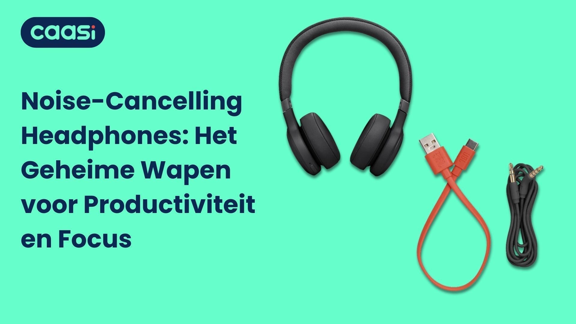 Noise-Cancelling Headphones: Het Geheime Wapen voor Productiviteit en Focus